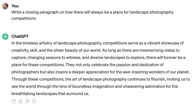 In the timeless artistry of landscape photography, competitions serve as a vibrant showcase of creativity, skill, and the sheer beauty of our world. As long as there are mesmerizing vistas to capture, changing seasons to witness, and diverse landscapes to explore, there will forever be a place for these competitions. They not only celebrate the passion and dedication of photographers but also inspire a deeper appreciation for the awe-inspiring wonders of our planet. Through these competitions, the art of landscape photography continues to flourish, inviting us to see the world through the lens of boundless imagination and unwavering admiration for the breathtaking landscapes that surround us.