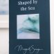 Margaret Soraya Shaped By The Sea 1